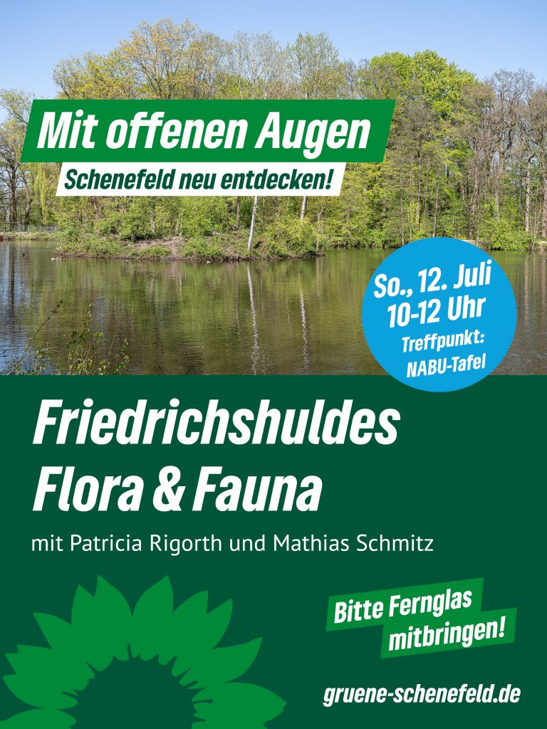 Mit offenen Augen. Schenefeld neu entdecken!  Friedrichshuldes Flora & Fauna – Entdeckungstour am 12. Juli